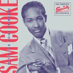 Sam Cooke - Complete Recordings of Sam Cooke with the Soul Stirrers  COMPACT